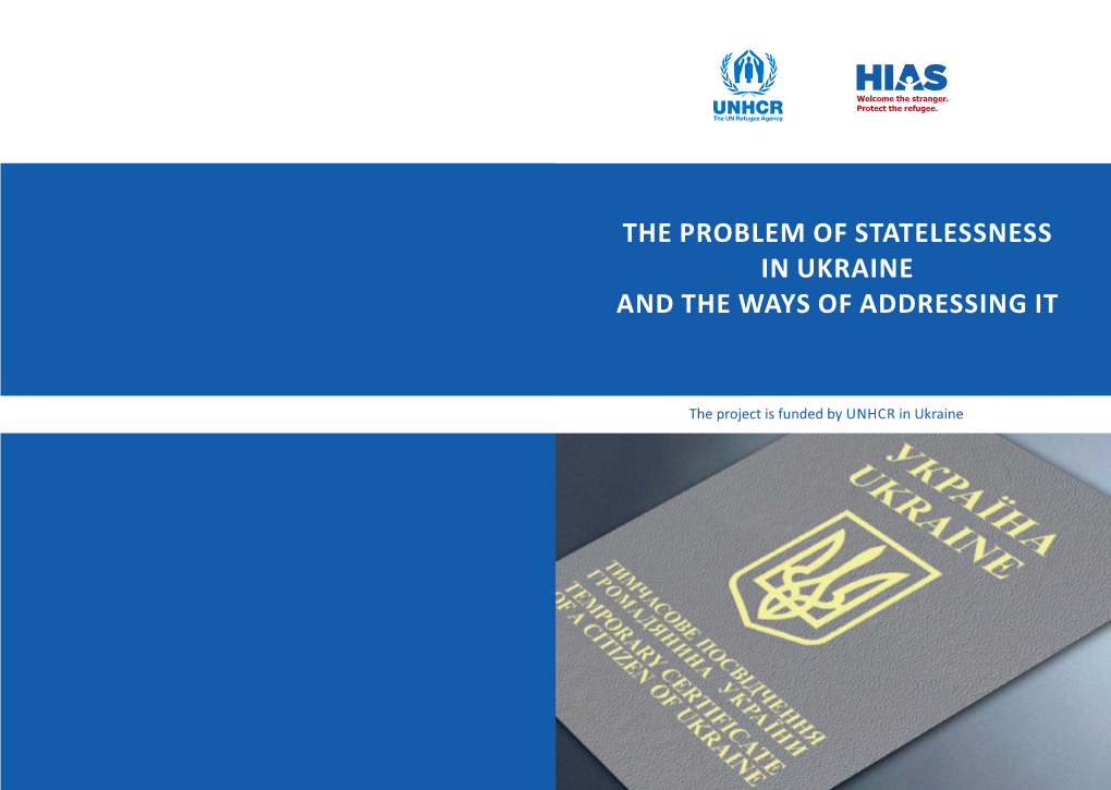 The Problem of Statelessness in Ukraine and the Ways of Addressing It