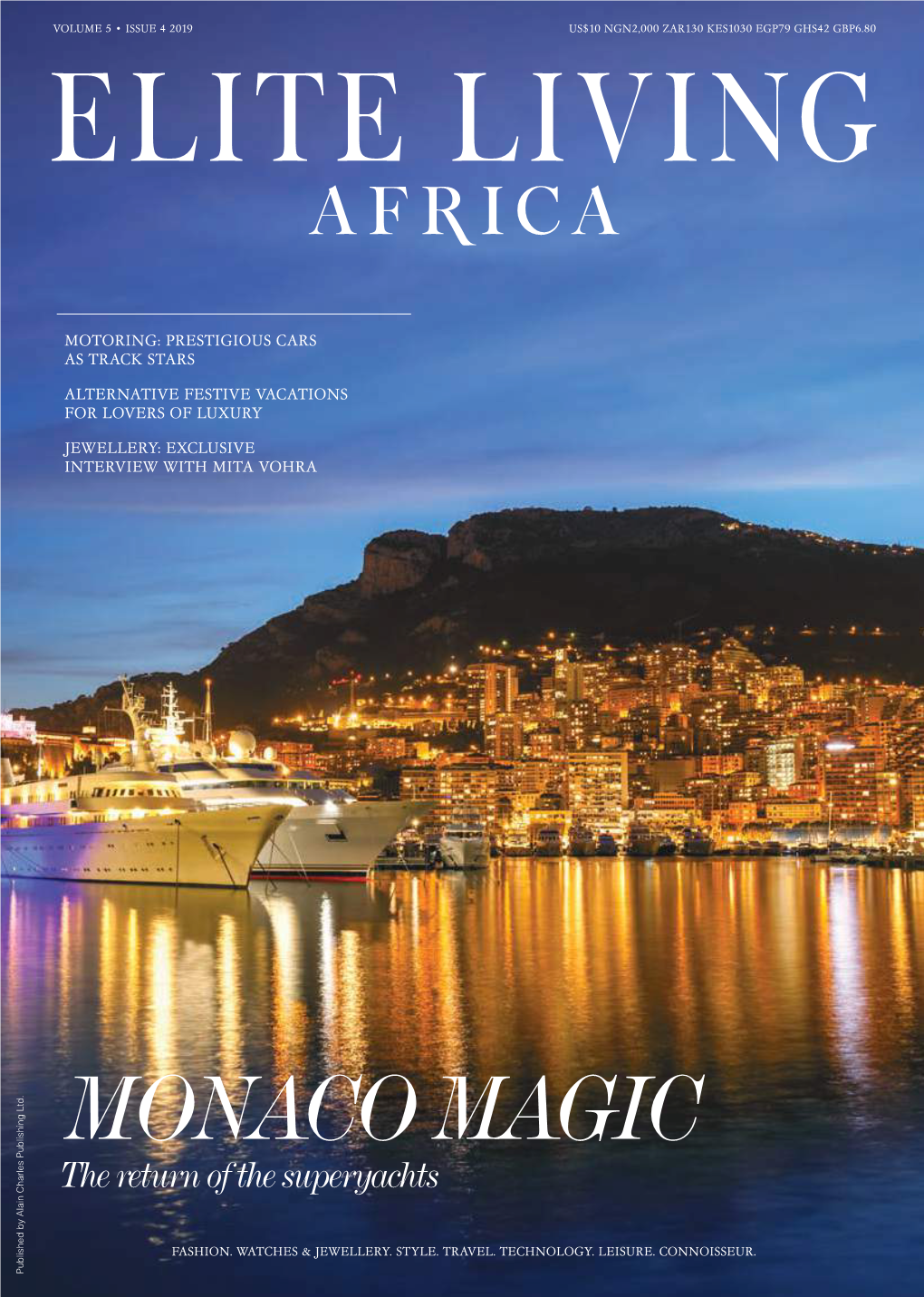 MONACO MAGIC the Return of the Superyachts