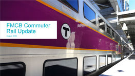 FMCB Commuter Rail Update August 2020 Commuter Rail Ridership