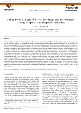 Life Style, Eye Design and the Optimum Strategy of Spatial and Temporal Summation