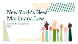 New York's New Marijuana