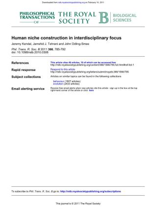 Human Niche Construction in Interdisciplinary Focus