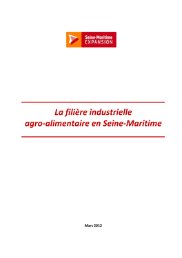La Filière Industrielle Agro-Alimentaire En Seine-Maritime
