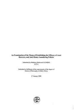 An Examination of the Means of Establishing the Efficacy of Asset Recovery and Anti-Money Laundering Policies