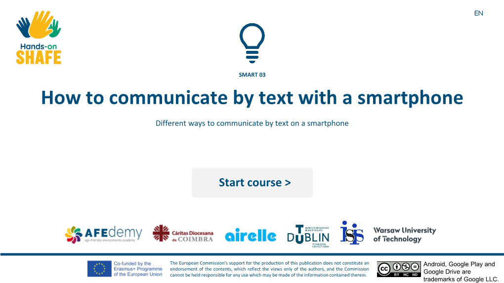 How to Communicate by Text with a Smartphone