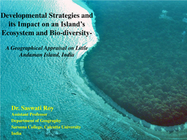 Developmental Strategies and Its Impact on an Island's Ecosystem