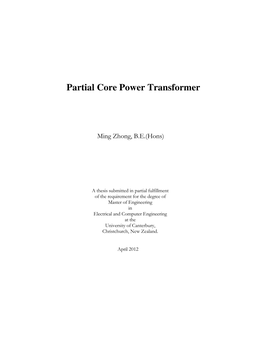 Partial Core Power Transformer