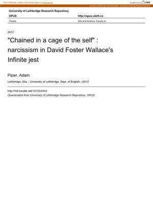 "Chained in a Cage of the Self" : Narcissism in David Foster Wallace's Infinite Jest