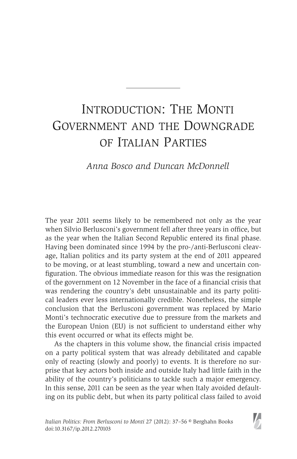 The Monti Government and the Downgrade of Italian Parties