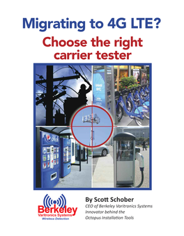 Migrating to 4G LTE? Choose the Right Carrier Tester