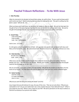 Paschal Triduum Reflections - to Be with Jesus
