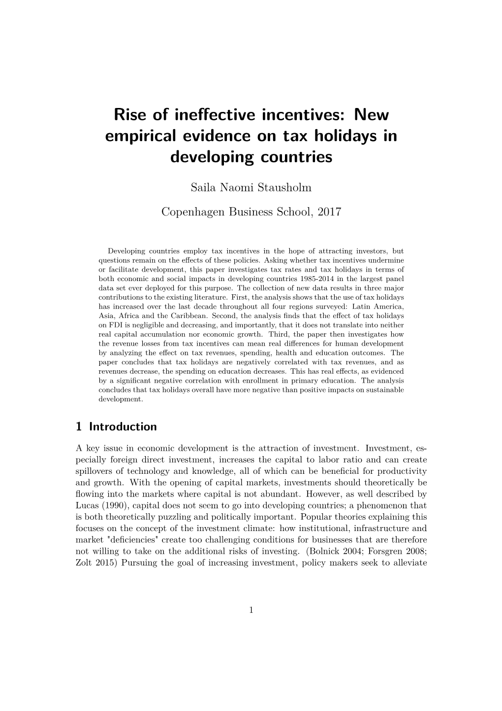 New Empirical Evidence on Tax Holidays in Developing Countries