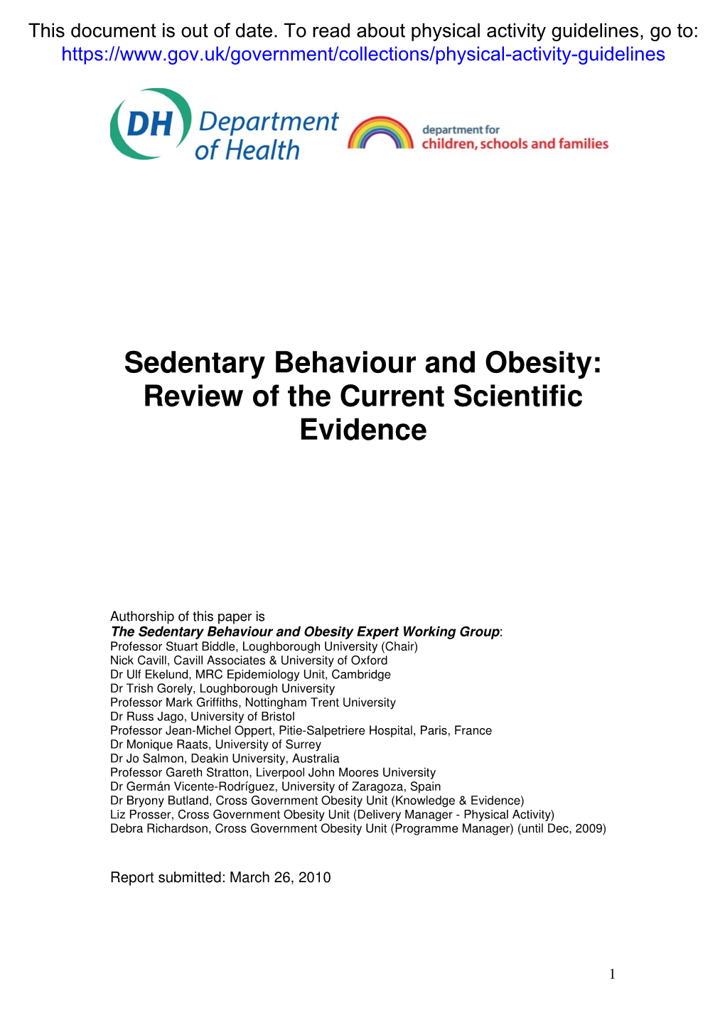 Sedentary Behaviour and Obesity: Review of the Current Scientific Evidence