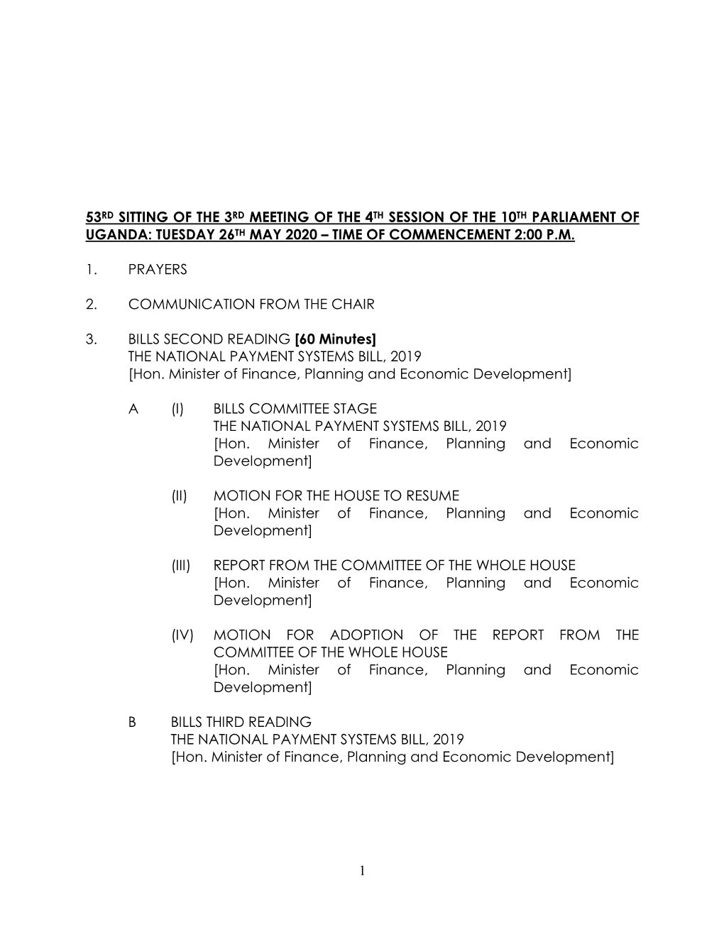 1 53Rd Sitting of the 3Rd Meeting of the 4Th Session of the 10Th Parliament of Uganda: Tuesday 26Th May 2020 – Time of Commenc