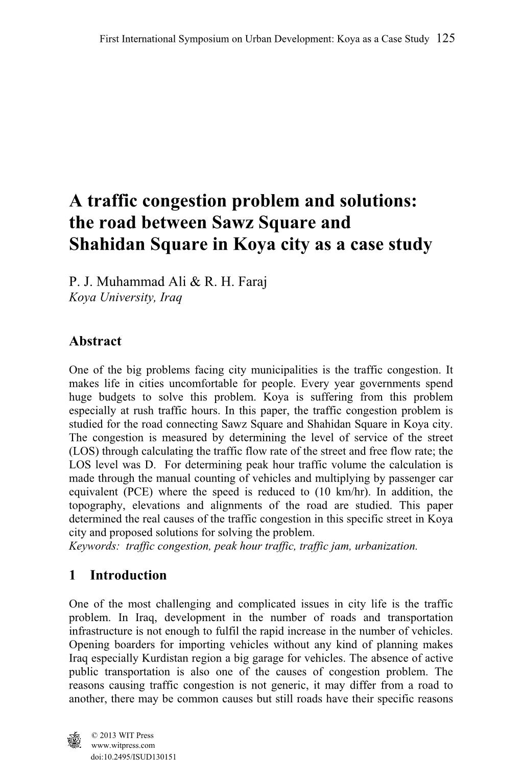 A Traffic Congestion Problem and Solutions: the Road Between Sawz Square and Shahidan Square in Koya City As a Case Study