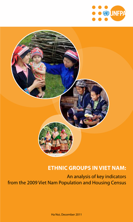 ETHNIC GROUPS in VIET NAM: an Analysis of Key Indicators from the 2009 Viet Nam Population and Housing Census
