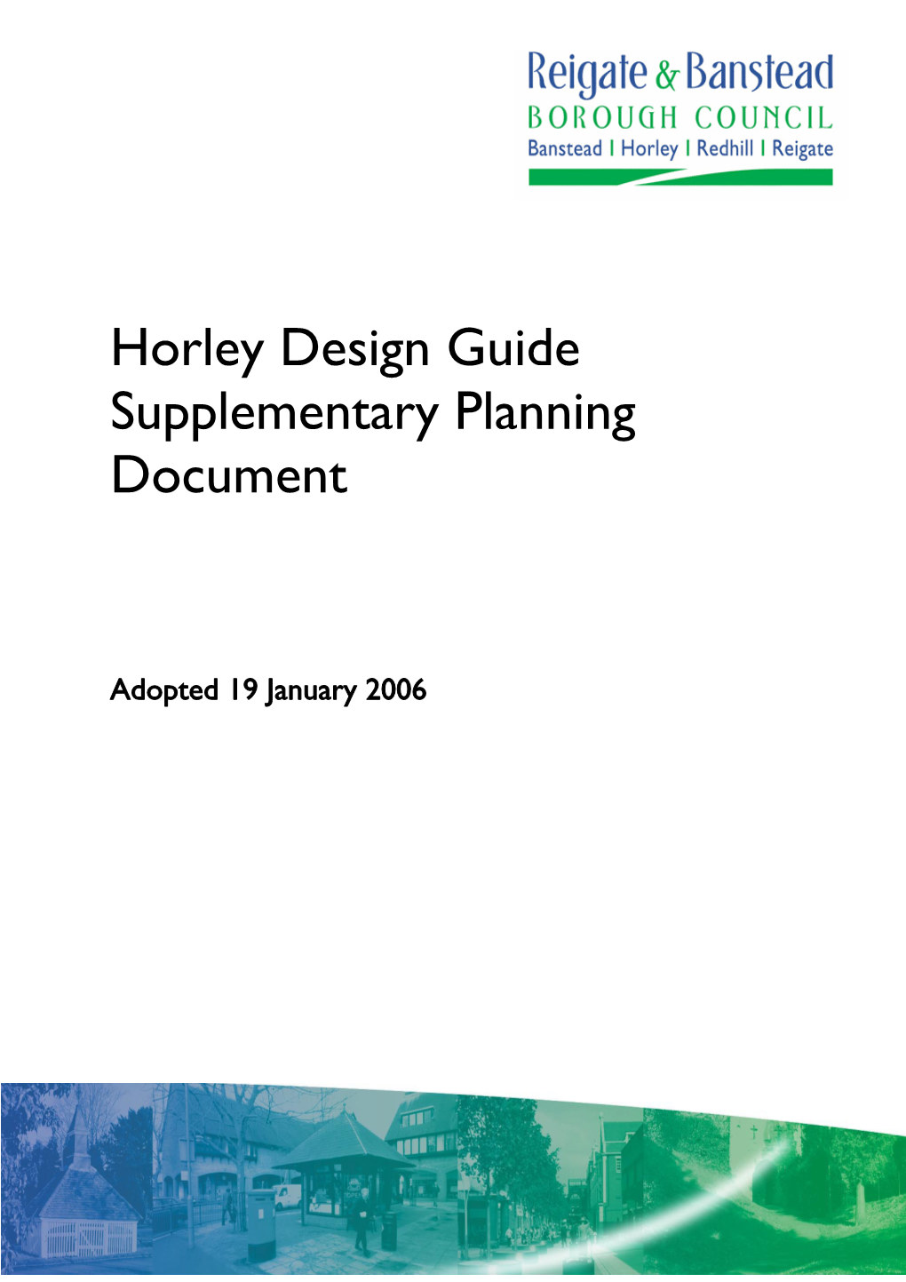 Horley Design Guide Supplementary Planning Document