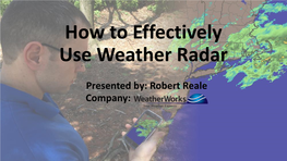 How to Effectively Use Weather Radar