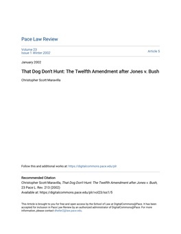 That Dog Don't Hunt: the Twelfth Amendment After Jones V. Bush