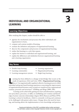 Individual and Organizational Learning, and • Explain the Differences and Similarities Between Organizational Learning and a Learning Organization
