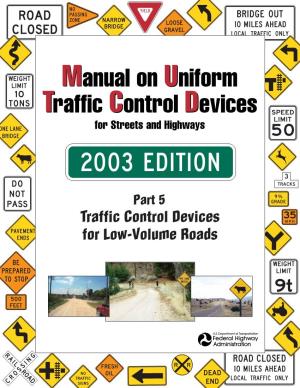 Part 5 Traffic Control Devices for Low-Volume Roads