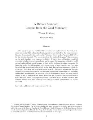 A Bitcoin Standard: Lessons from the Gold Standard∗