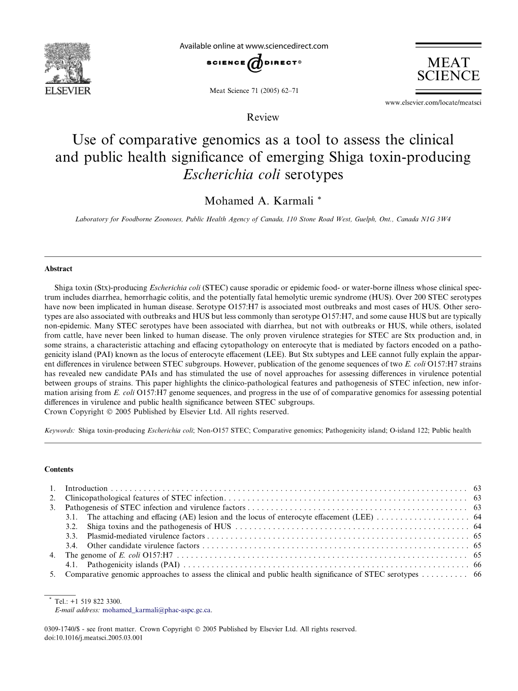 Use of Comparative Genomics As a Tool to Assess the Clinical and Public Health Signiﬁcance of Emerging Shiga Toxin-Producing Escherichia Coli Serotypes