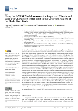 Using the Invest Model to Assess the Impacts of Climate and Land Use Changes on Water Yield in the Upstream Regions of the Shule River Basin