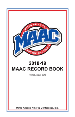 2018-19 MAAC RECORD BOOK Printed August 2018