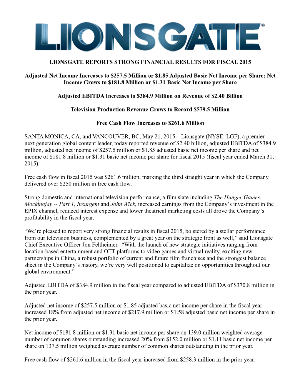 Lionsgate Reports Strong Financial Results for Fiscal 2015