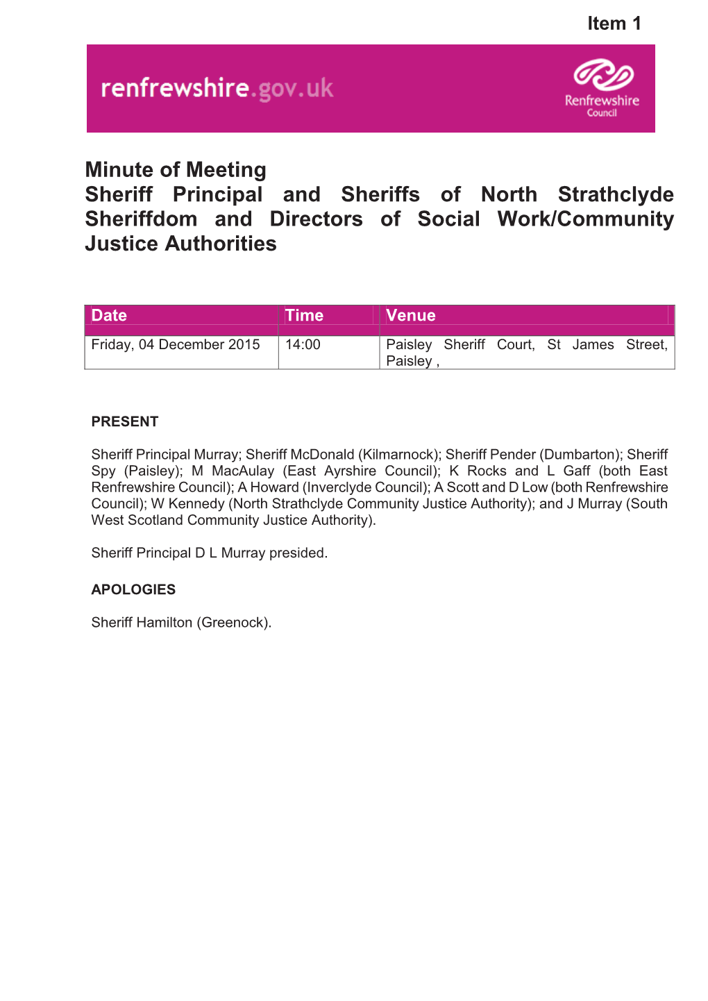 Minute of Meeting Sheriff Principal and Sheriffs of North Strathclyde Sheriffdom and Directors of Social Work/Community Justice Authorities