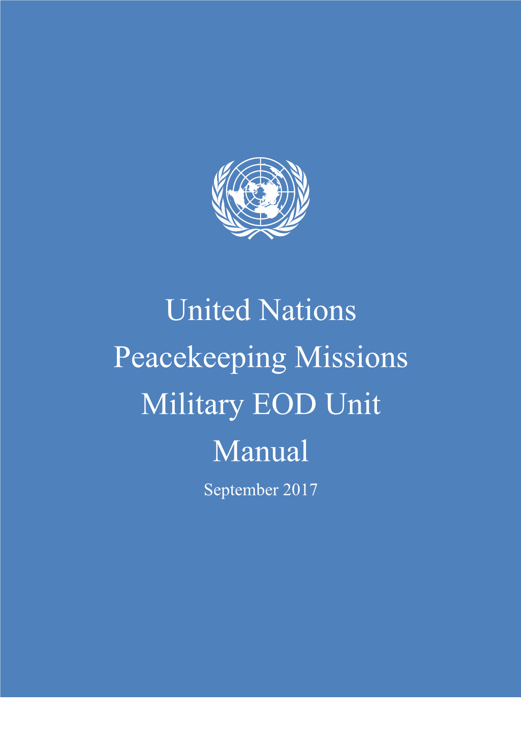 United Nations Peacekeeping Missions Military Eod Unit Manual Docslib 0366