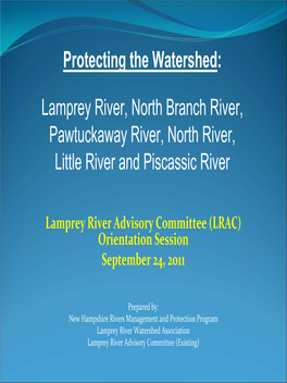 Protecting the Watershed: Nomination of the Lamprey River, North Branch