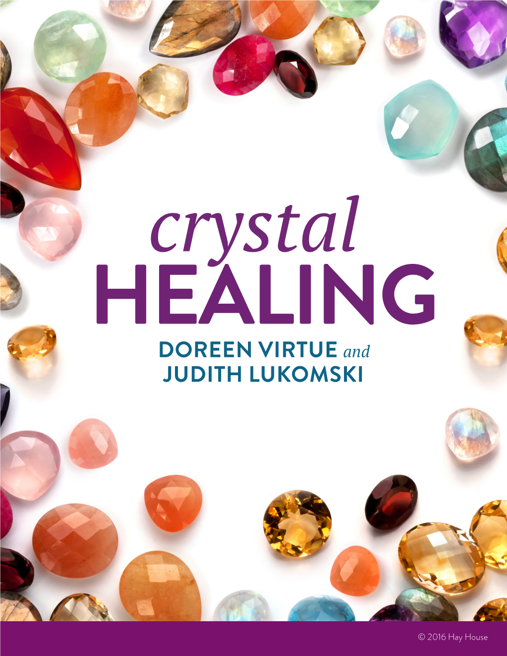 DOREEN VIRTUE and JUDITH LUKOMSKI