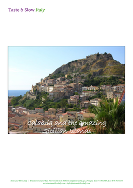 Calabria and the Amazing Sicilian Islands