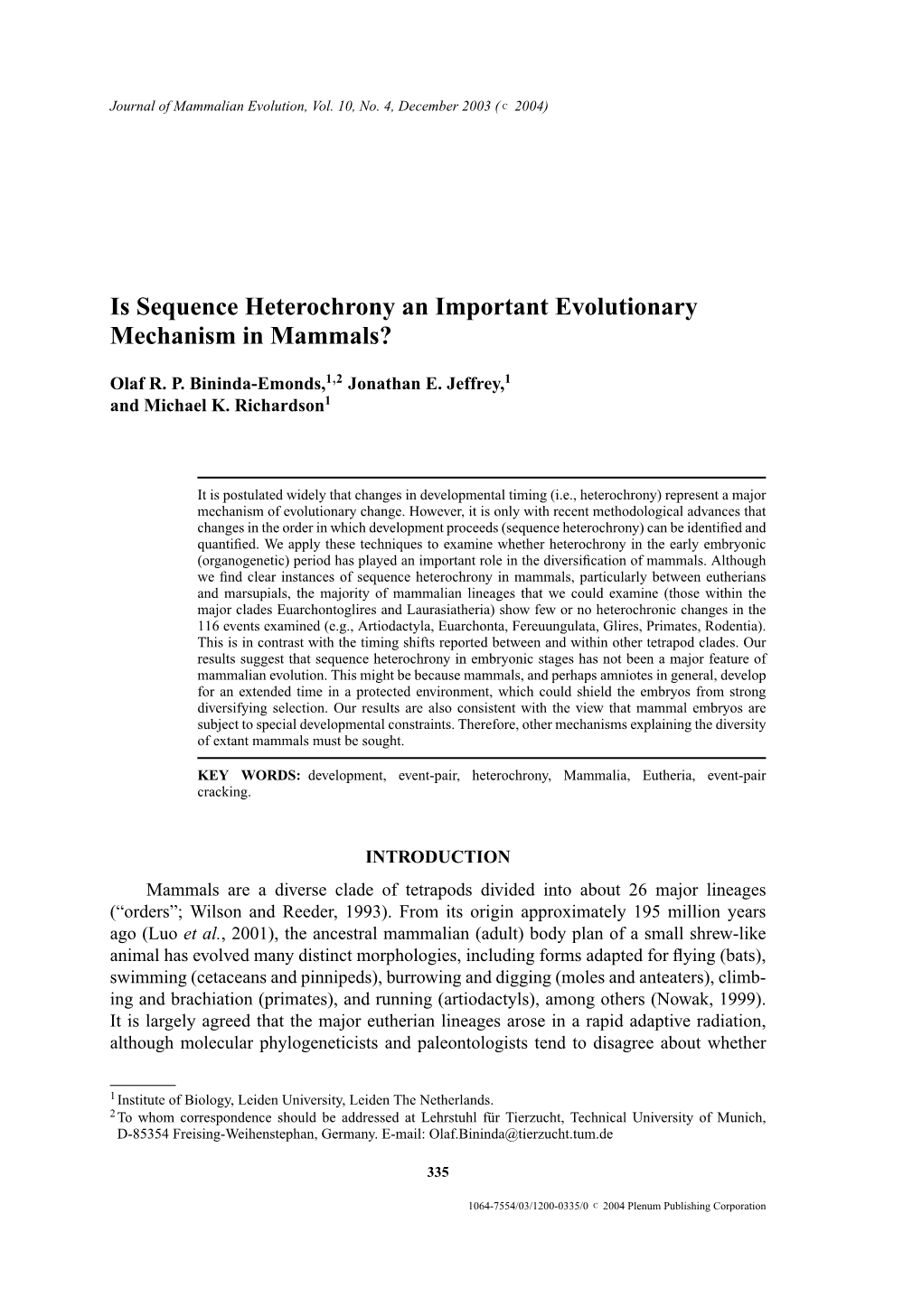 Is Sequence Heterochrony an Important Evolutionary Mechanism in Mammals?