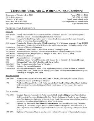 Curriculum Vitae, Nils G. Walter, Dr. Ing. (Chemistry) Department of Chemistry, Rm