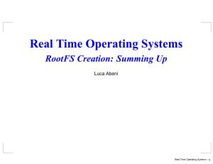 Real Time Operating Systems Rootfs Creation: Summing Up