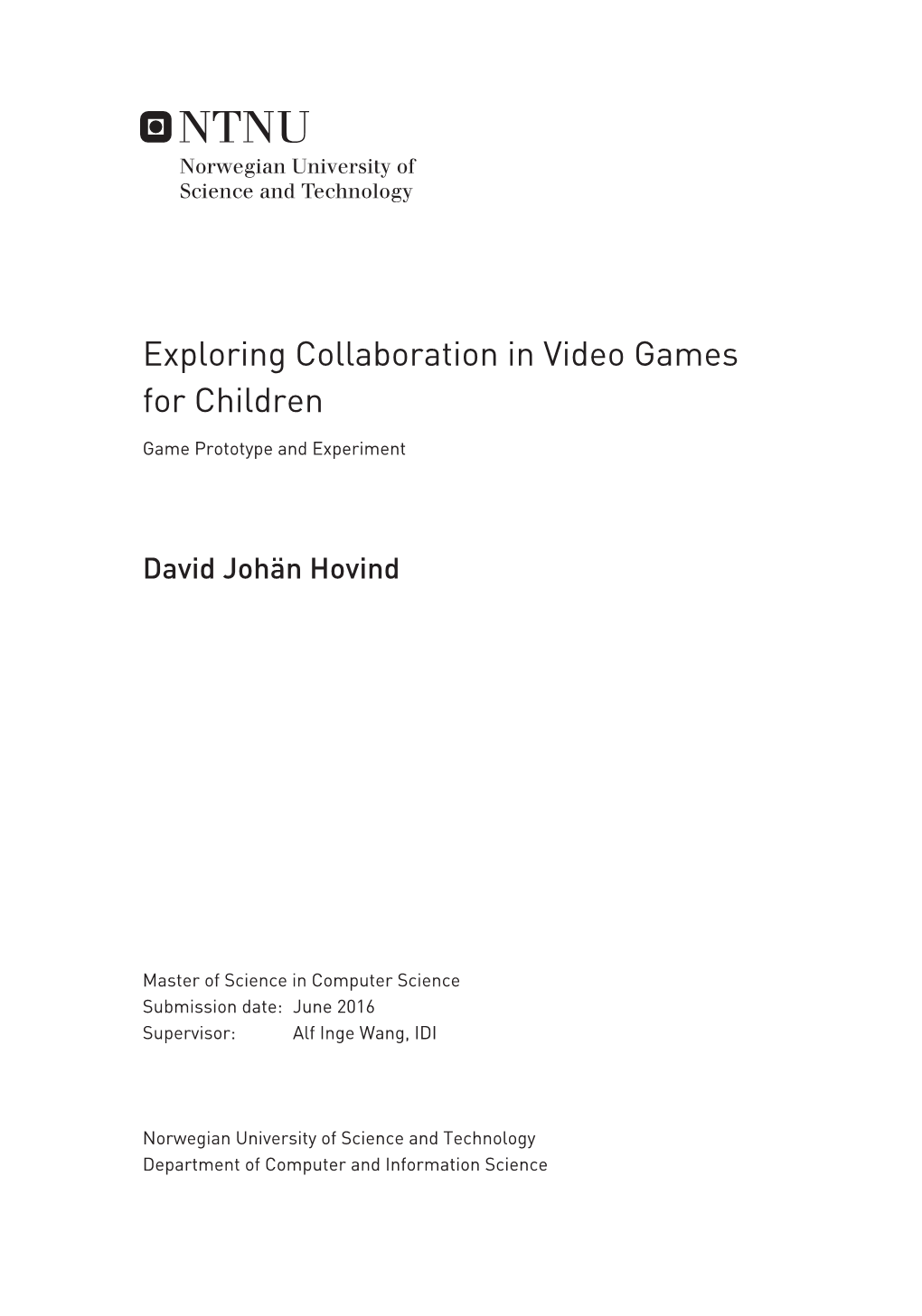 Exploring Collaboration in Video Games for Children