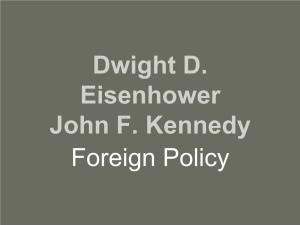 Eisenhower-Kennedy Foreign