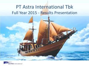 PT Astra International Tbk Full Year 2015 - Results Presentation Disclaimer