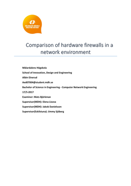 Comparison of Hardware Firewalls in a Network Environment
