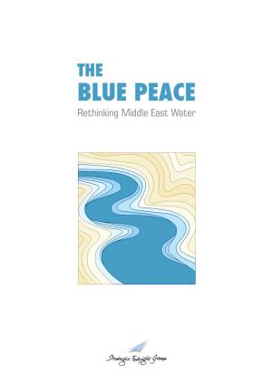 The Blue Peace – Rethinking Middle East Water