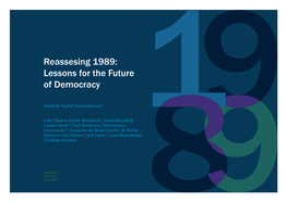 Reassesing 1989: Lessons for the Future of Democracy