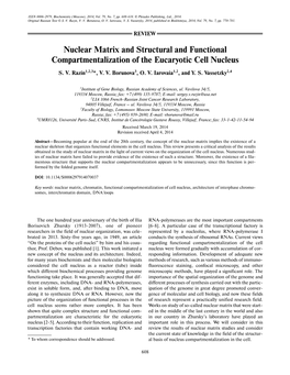 Nuclear Matrix and Structural and Functional Compartmentalization of the Eucaryotic Cell Nucleus