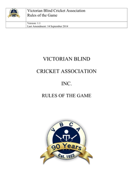 Victorian Blind Cricket Association Rules of the Game