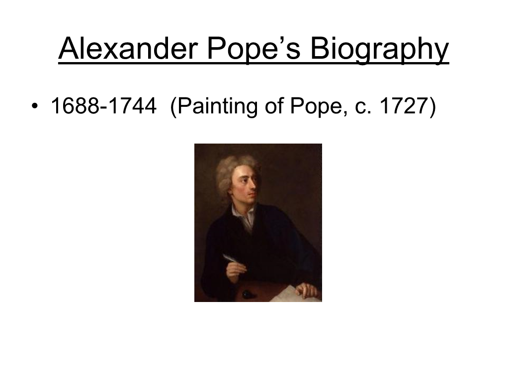 Alexander Pope‘S Biography