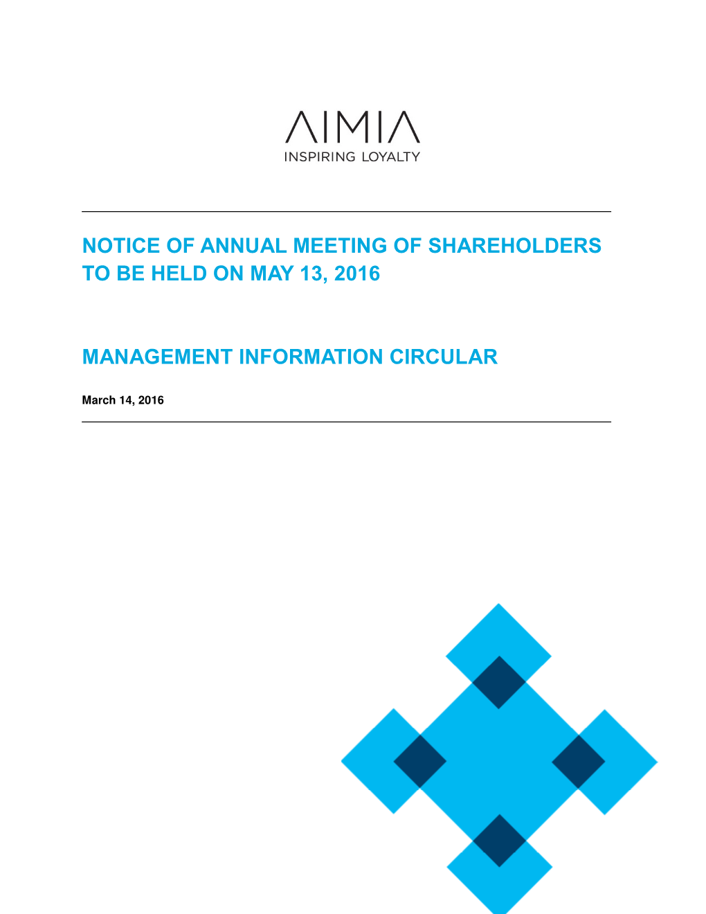 Notice of Annual Meeting of Shareholders to Be Held on May 13, 2016