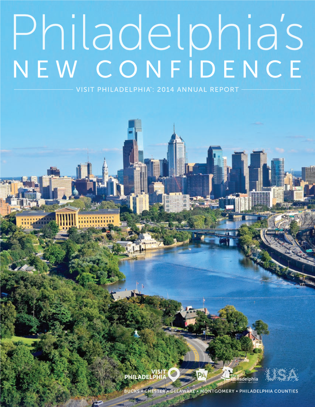 Visit Philadelphia™: 2014 Annual Report