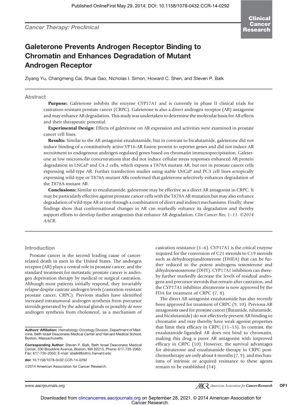 Galeterone Prevents Androgen Receptor Binding to Chromatin and Enhances Degradation of Mutant Androgen Receptor